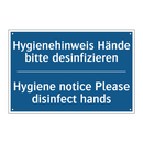 Hygienehinweis Hände bitte desinfizieren/.../ - Hygiene notice Please disinfect /.../