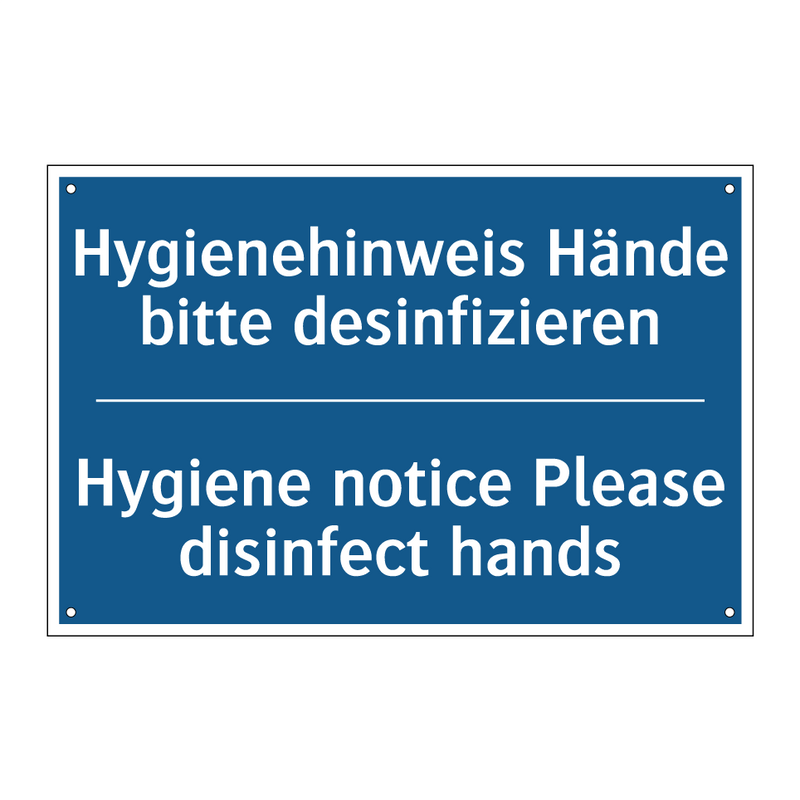 Hygienehinweis Hände bitte desinfizieren/.../ - Hygiene notice Please disinfect /.../