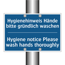 Hygienehinweis Hände bitte gründlich /.../ - Hygiene notice Please wash hands /.../