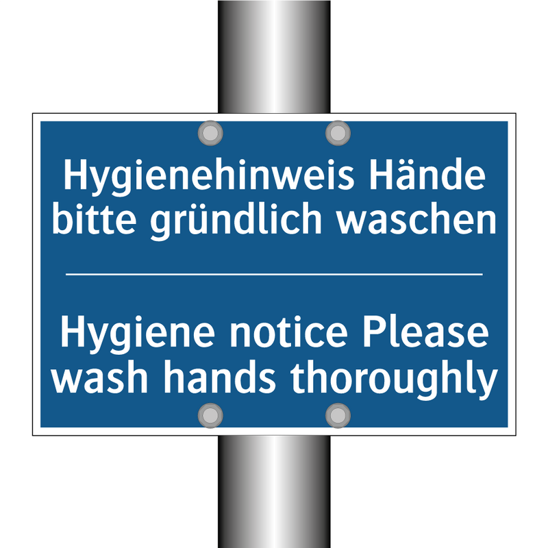 Hygienehinweis Hände bitte gründlich /.../ - Hygiene notice Please wash hands /.../