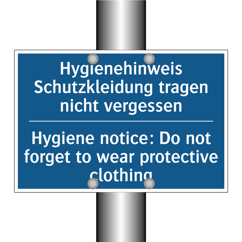 Hygienehinweis Schutzkleidung /.../ - Hygiene notice: Do not forget /.../