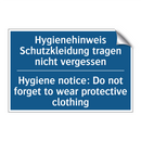 Hygienehinweis Schutzkleidung /.../ - Hygiene notice: Do not forget /.../