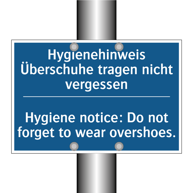 Hygienehinweis Überschuhe tragen /.../ - Hygiene notice: Do not forget /.../