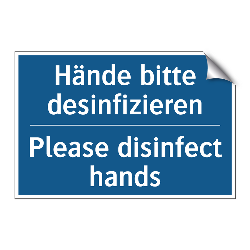 Hände bitte desinfizieren - Please disinfect hands