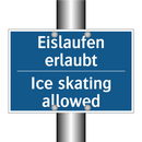 Eislaufen erlaubt - Ice skating allowed