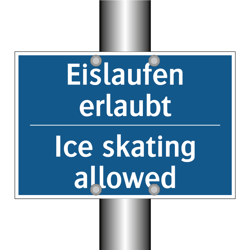 Eislaufen erlaubt - Ice skating allowed