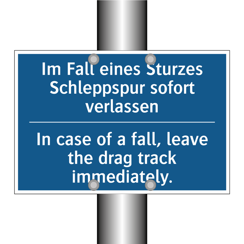 Im Fall eines Sturzes Schleppspur /.../ - In case of a fall, leave the drag /.../