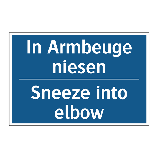 In Armbeuge niesen - Sneeze into elbow