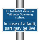 Im Fehlerfall kann das Teil unter /.../ - In case of a fault, part may be /.../