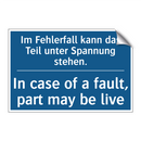 Im Fehlerfall kann das Teil unter /.../ - In case of a fault, part may be /.../