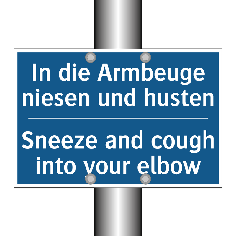 In die Armbeuge niesen und husten/.../ - Sneeze and cough into your elbow/.../