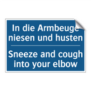 In die Armbeuge niesen und husten/.../ - Sneeze and cough into your elbow/.../