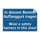 In diesem Bereich Auffanggurt /.../ - Wear a safety harness in this /.../
