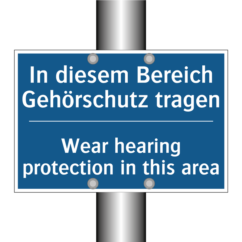 In diesem Bereich Gehörschutz /.../ - Wear hearing protection in this /.../