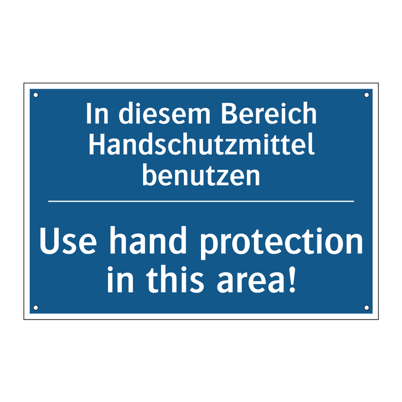 In diesem Bereich Handschutzmittel /.../ - Use hand protection in this area!/.../