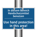 In diesem Bereich Handschutzmittel /.../ - Use hand protection in this area!/.../