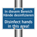 In diesem Bereich Hände desinfizieren/.../ - Disinfect hands in this area!
