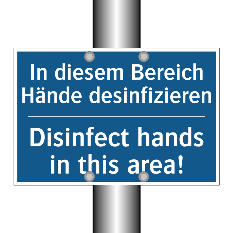 In diesem Bereich Hände desinfizieren/.../ - Disinfect hands in this area!