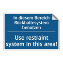 In diesem Bereich Rückhaltesystem /.../ - Use restraint system in this area!/.../