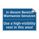 In diesem Bereich Warnweste benutzen/.../ - Use a high-visibility vest in /.../