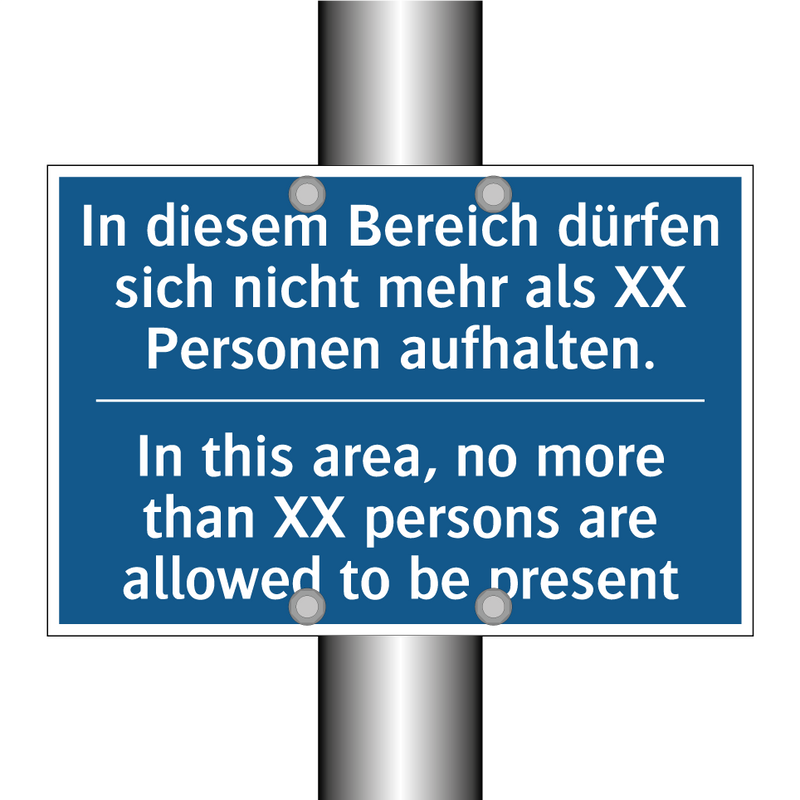 In diesem Bereich dürfen sich /.../ - In this area, no more than XX /.../