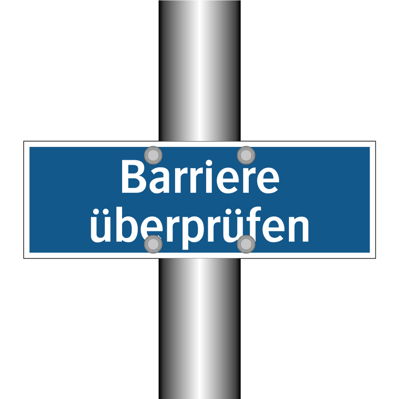 Barriere überprüfen