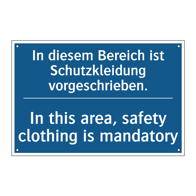 In diesem Bereich ist Schutzkleidung /.../ - In this area, safety clothing /.../