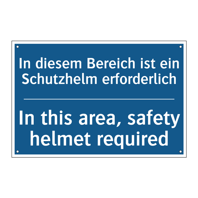 In diesem Bereich ist ein Schutzhelm /.../ - In this area, safety helmet required/.../