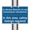 In diesem Bereich ist ein Schutzhelm /.../ - In this area, safety helmet required/.../