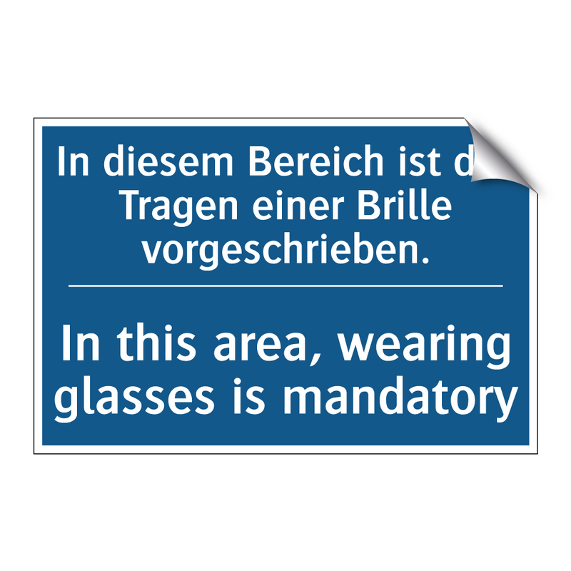 In diesem Bereich ist das Tragen /.../ - In this area, wearing glasses /.../