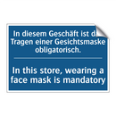 In diesem Geschäft ist das Tragen /.../ - In this store, wearing a face /.../