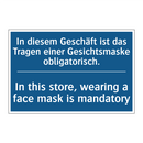 In diesem Geschäft ist das Tragen /.../ - In this store, wearing a face /.../