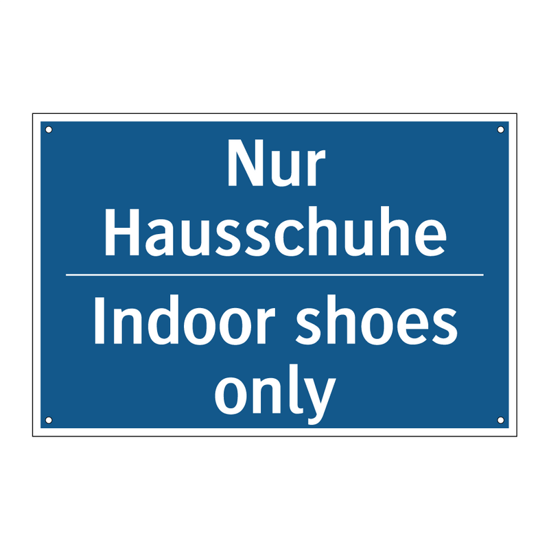 Nur Hausschuhe - Indoor shoes only