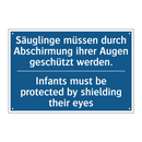 Säuglinge müssen durch Abschirmung /.../ - Infants must be protected by shielding /.../