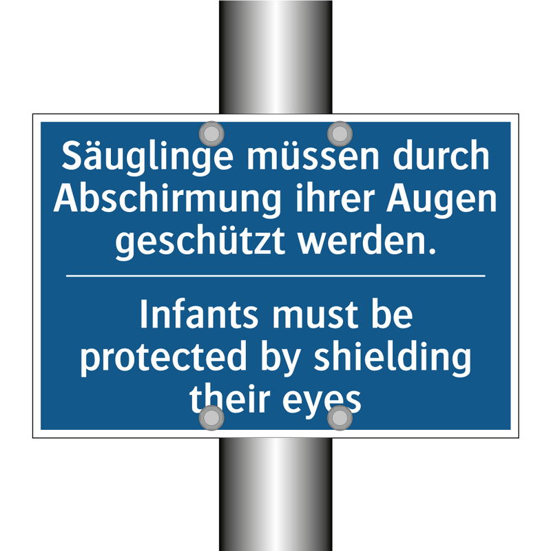 Säuglinge müssen durch Abschirmung /.../ - Infants must be protected by shielding /.../