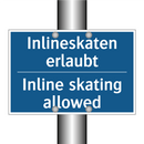 Inlineskaten erlaubt - Inline skating allowed