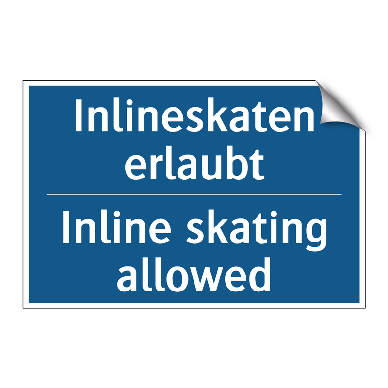 Inlineskaten erlaubt - Inline skating allowed