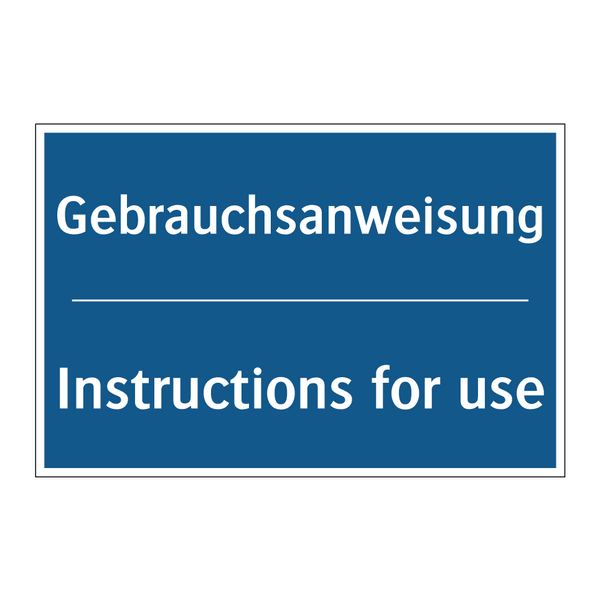 Gebrauchsanweisung - Instructions for use