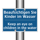 Beaufsichtigen Sie Kinder im Wasser/.../ - Keep an eye on children in the /.../