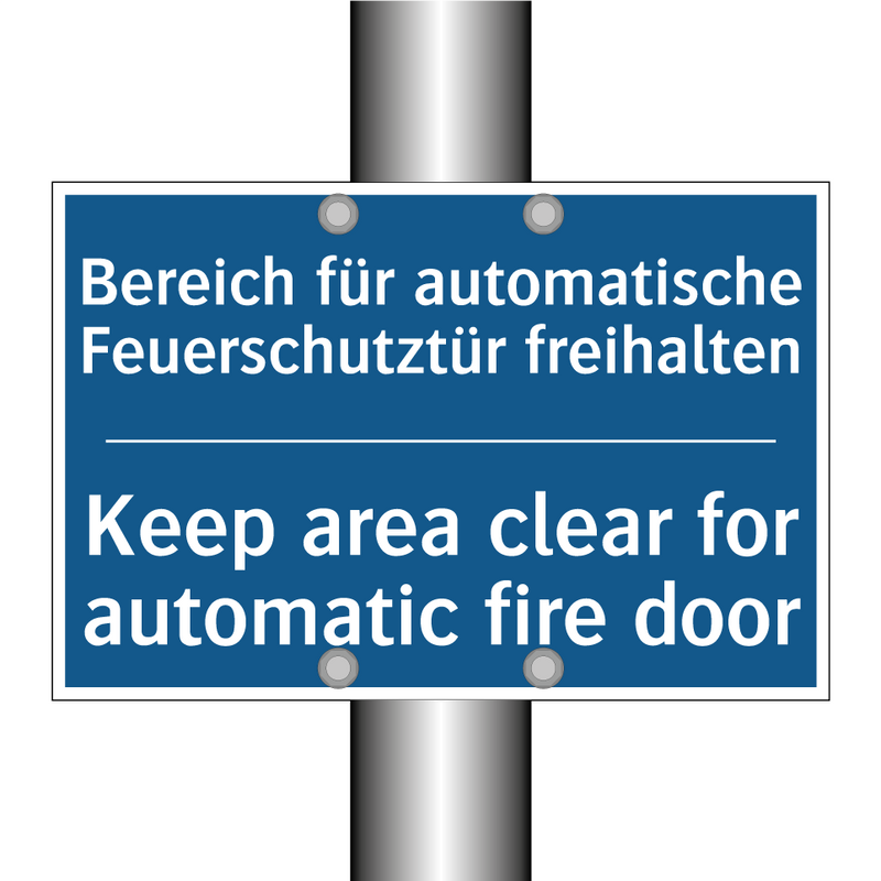 Bereich für automatische Feuerschutztür /.../ - Keep area clear for automatic /.../