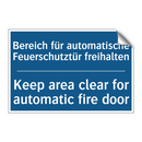 Bereich für automatische Feuerschutztür /.../ - Keep area clear for automatic /.../