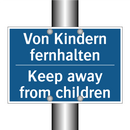 Von Kindern fernhalten - Keep away from children