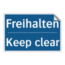 Freihalten - Keep clear
