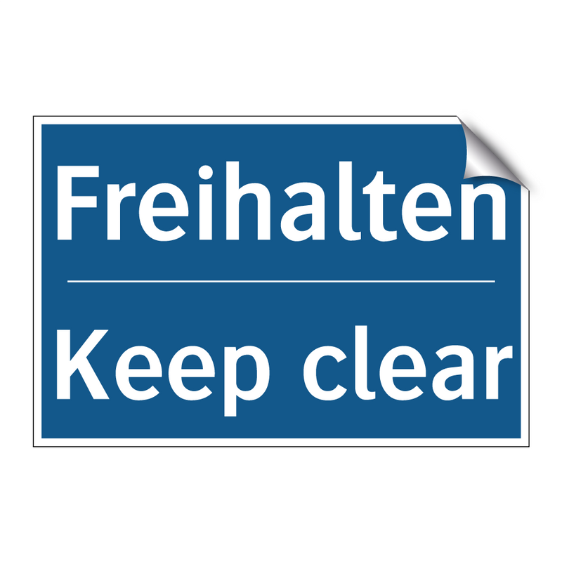 Freihalten - Keep clear