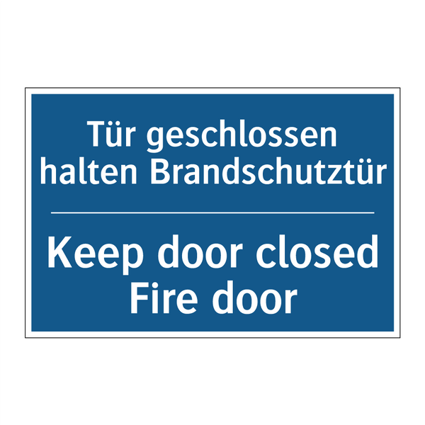 Tür geschlossen halten Brandschutztür/.../ - Keep door closed Fire door