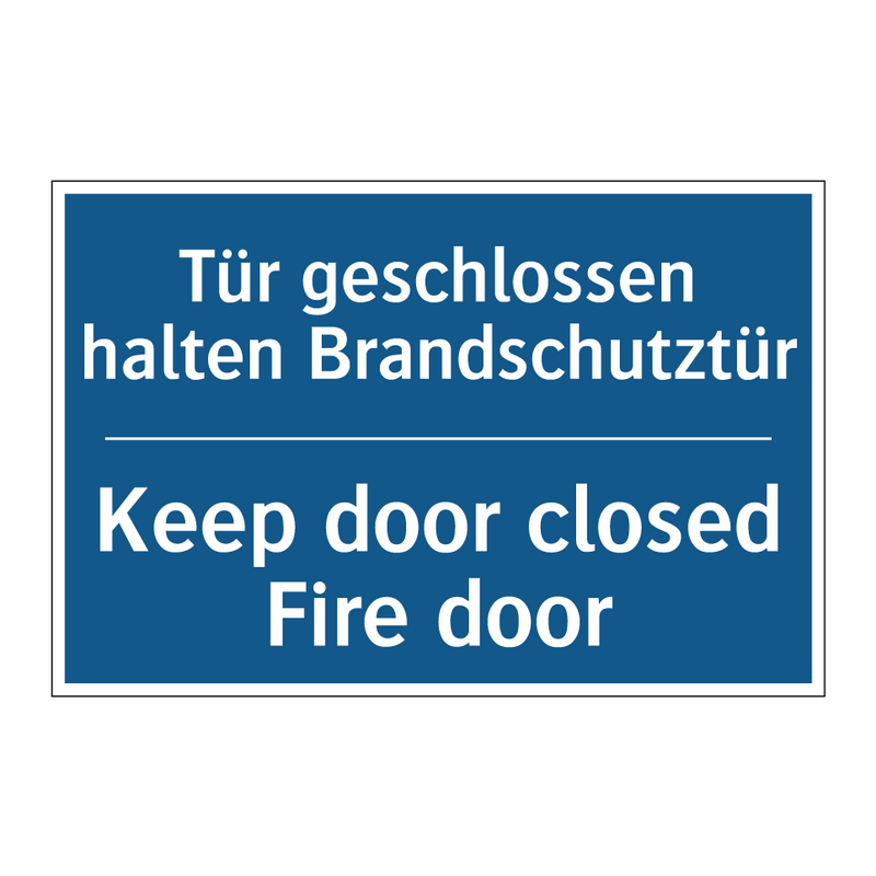Tür geschlossen halten Brandschutztür/.../ - Keep door closed Fire door