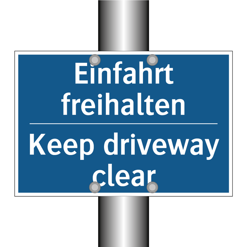Einfahrt freihalten - Keep driveway clear