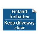 Einfahrt freihalten - Keep driveway clear