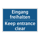 Eingang freihalten - Keep entrance clear