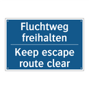 Fluchtweg freihalten - Keep escape route clear